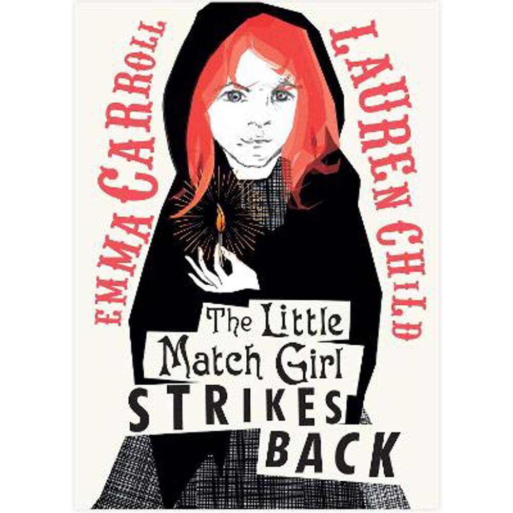 The Little Match Girl Strikes Back (Paperback) - Emma Carroll